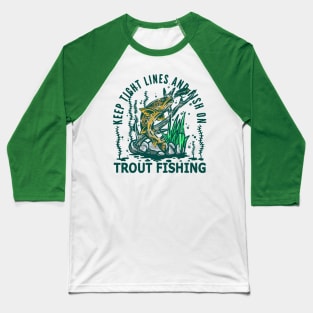 Trout fishing Baseball T-Shirt